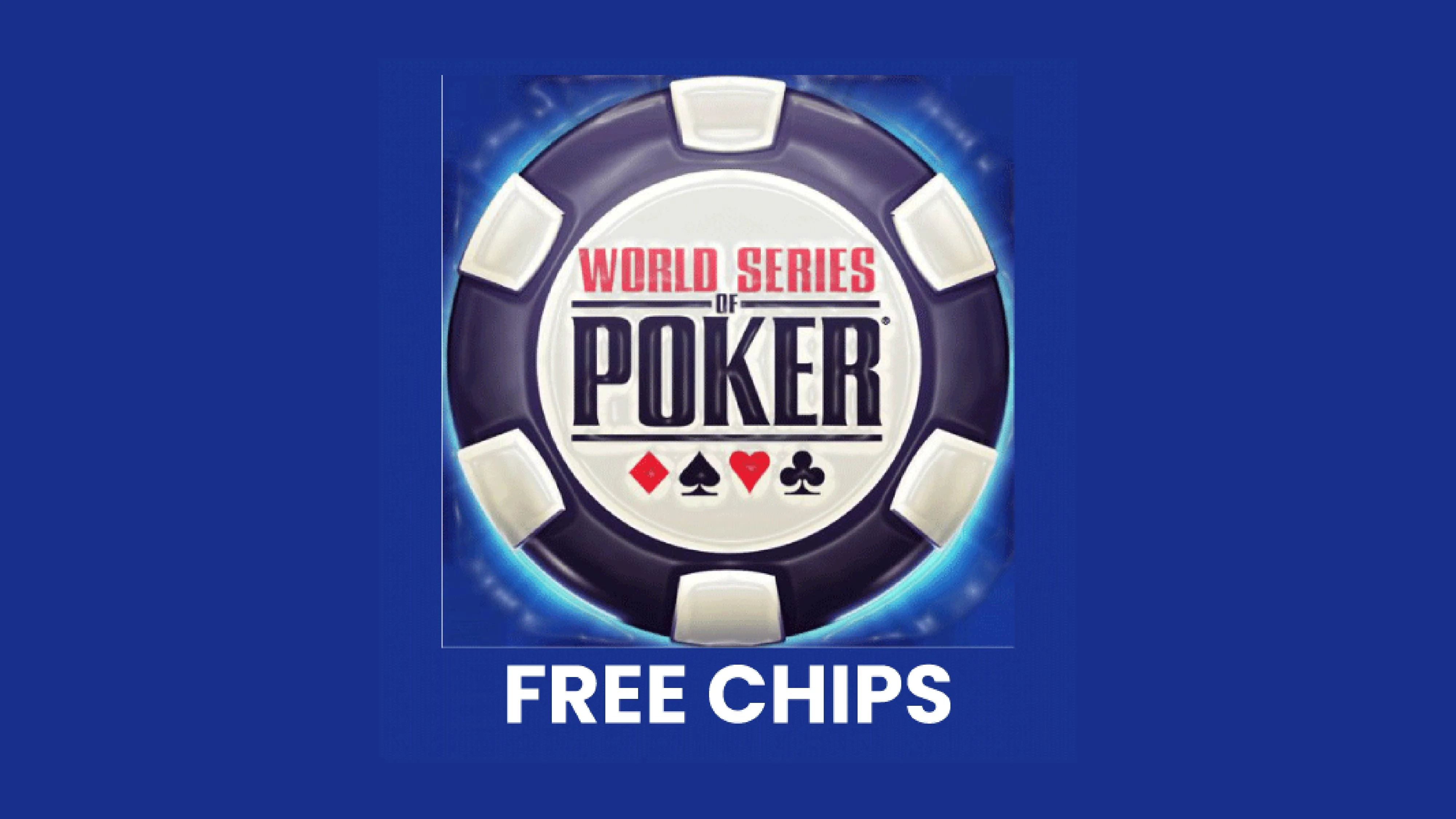 Wsop free chips